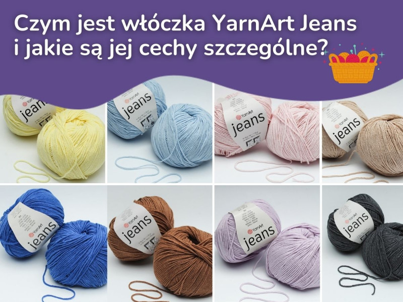Czym jest włóczka YarnArt Jeans i jakie są jej cechy szczególne?